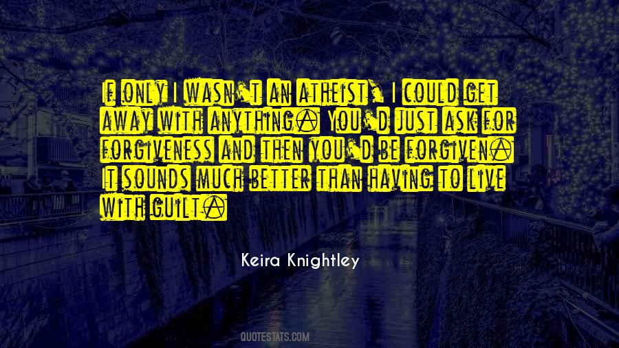 Keira Knightley Quotes #1537488