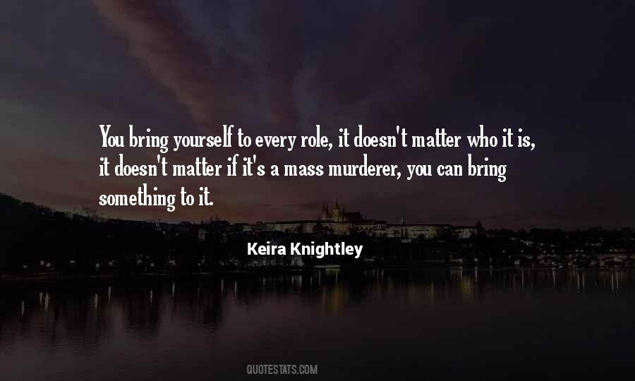 Keira Knightley Quotes #1797321