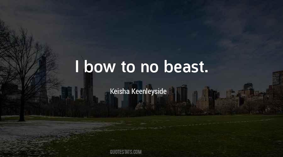 Keisha Keenleyside Quotes #1138692