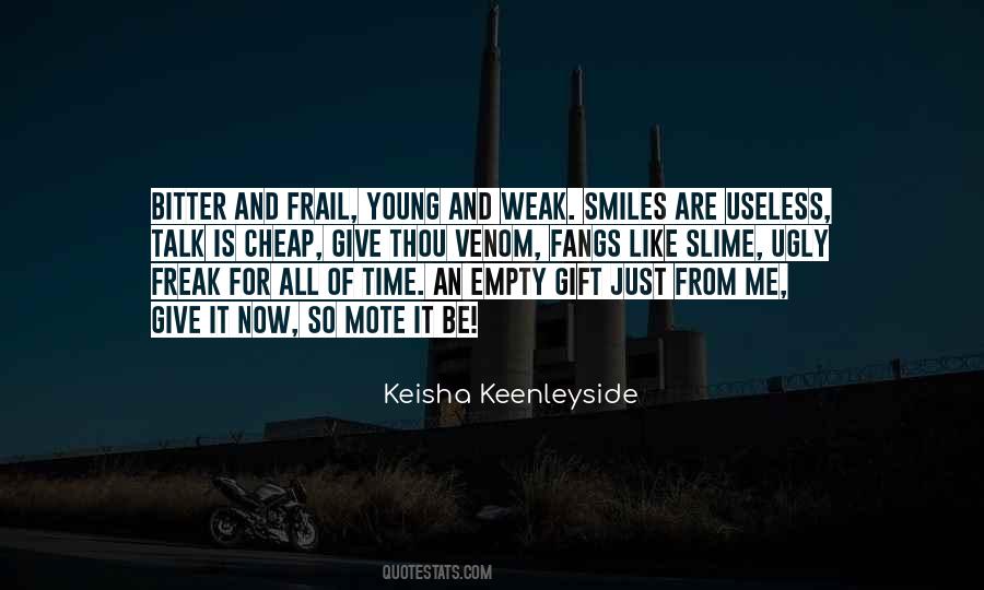 Keisha Keenleyside Quotes #1864924