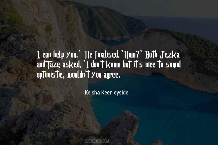 Keisha Keenleyside Quotes #358854