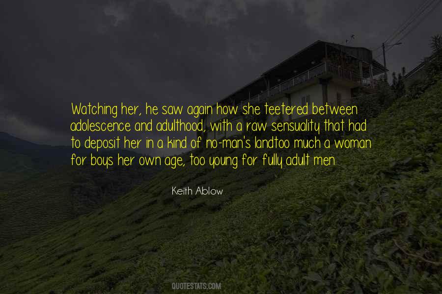 Keith Ablow Quotes #1400871