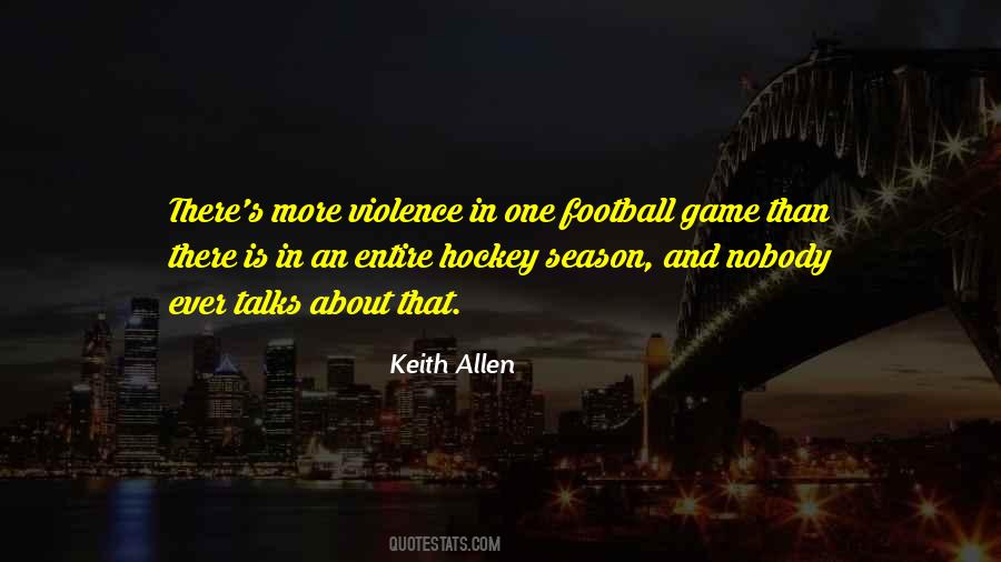 Keith Allen Quotes #1831994