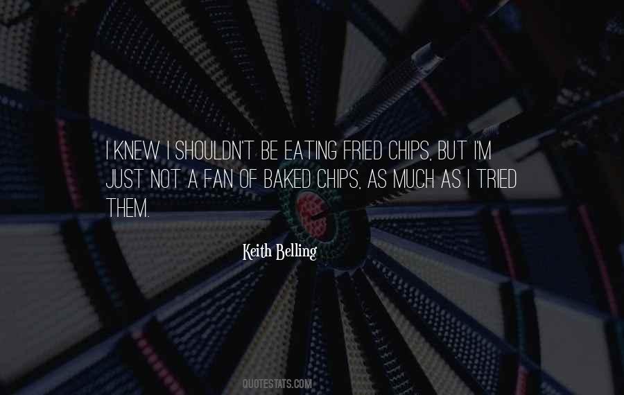 Keith Belling Quotes #1140145