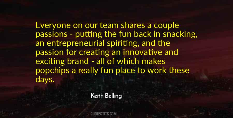 Keith Belling Quotes #1615414
