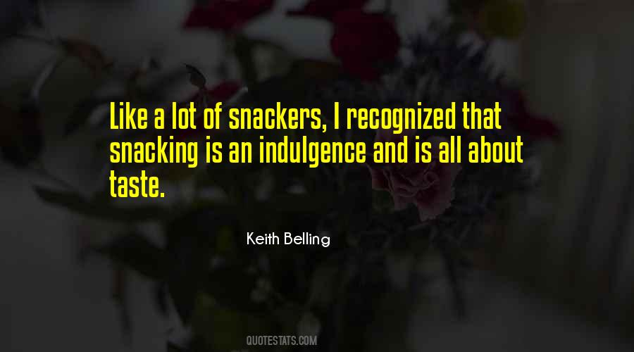 Keith Belling Quotes #939932