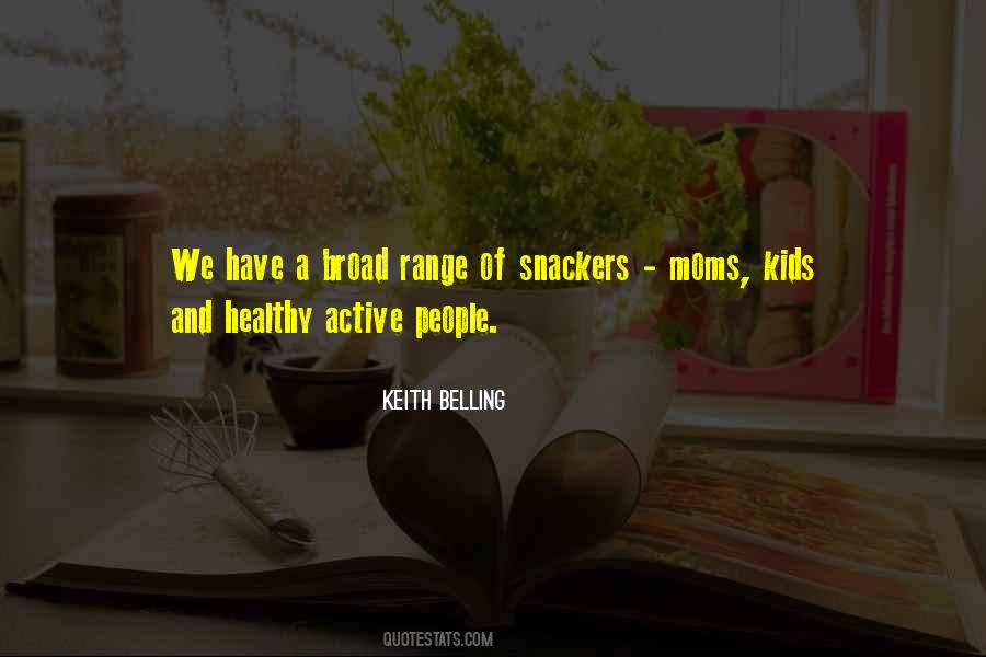 Keith Belling Quotes #959002