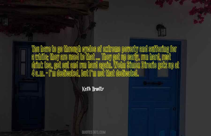 Keith Brantly Quotes #800869