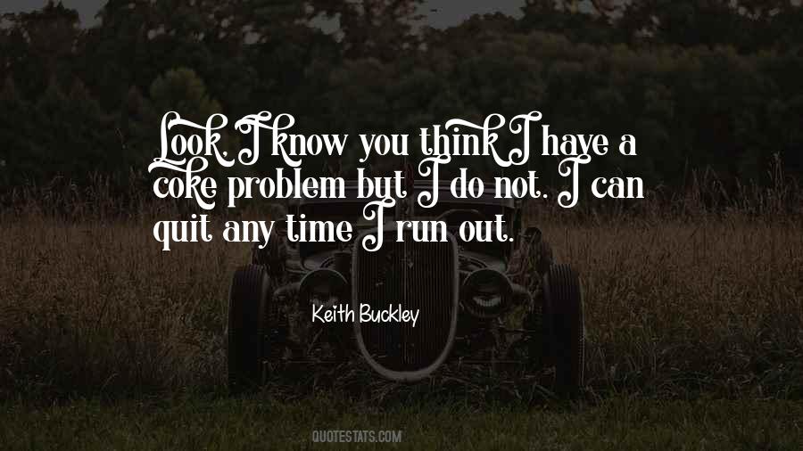 Keith Buckley Quotes #215240