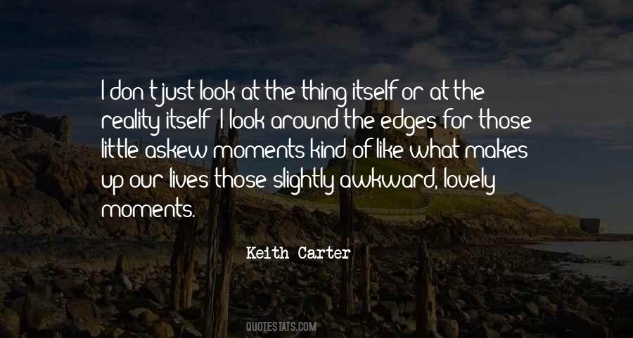 Keith Carter Quotes #932710