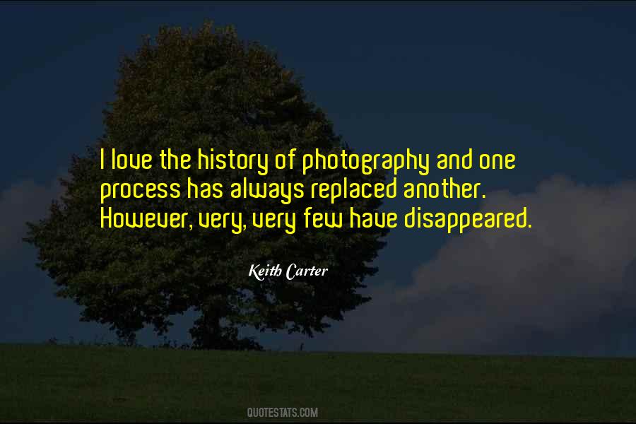 Keith Carter Quotes #968007