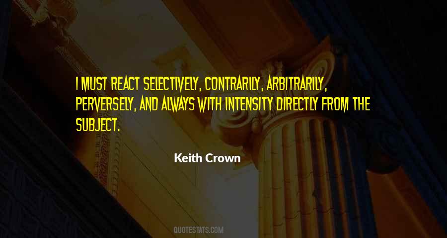 Keith Crown Quotes #1054354