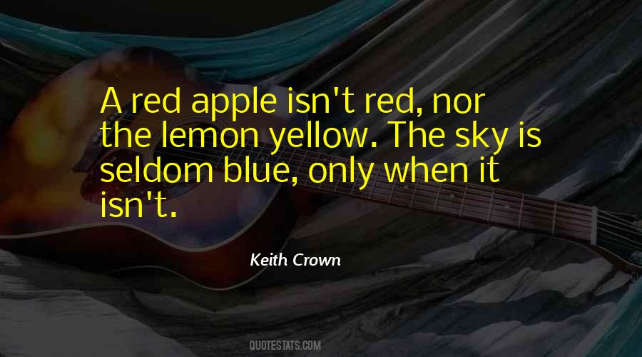 Keith Crown Quotes #1453430