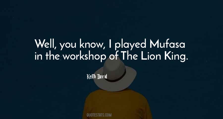 Keith David Quotes #1255949