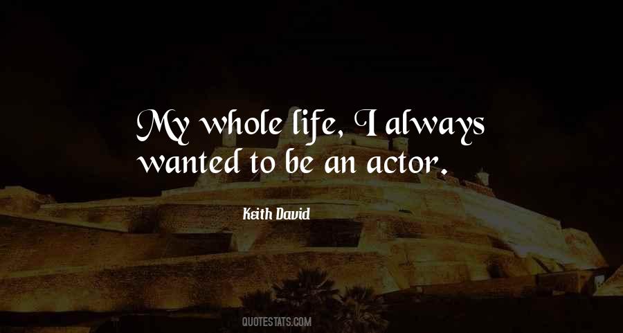 Keith David Quotes #328133