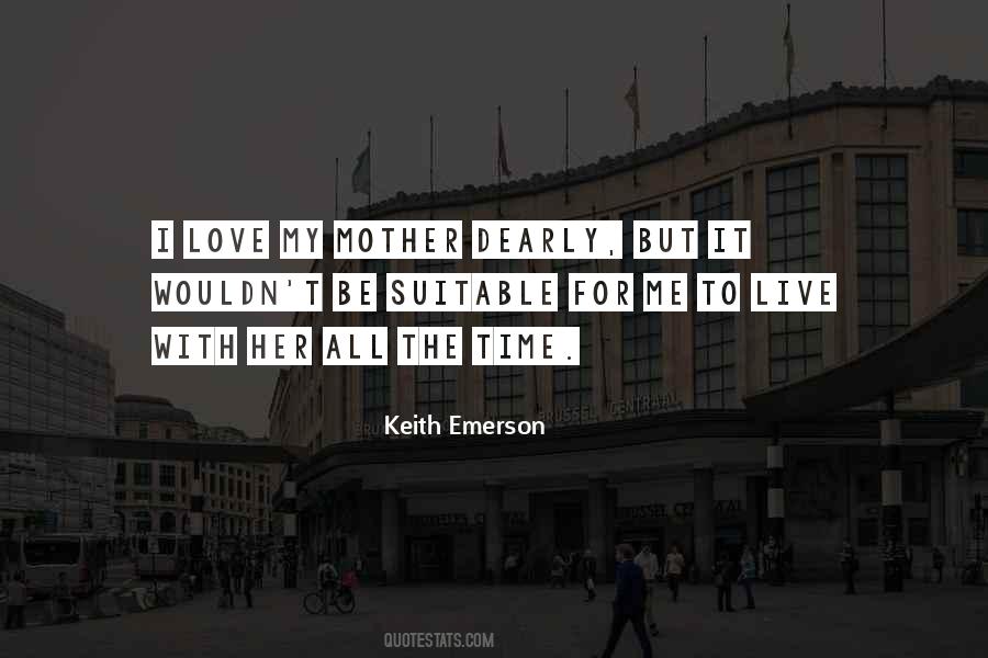 Keith Emerson Quotes #1038105