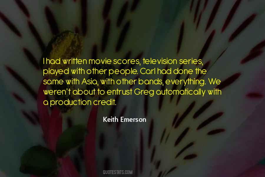 Keith Emerson Quotes #1575072