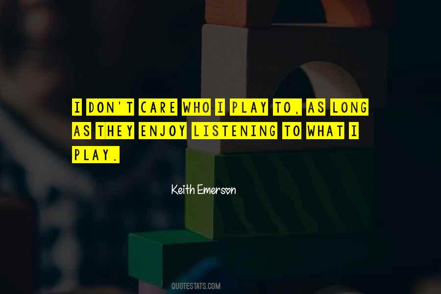 Keith Emerson Quotes #852566