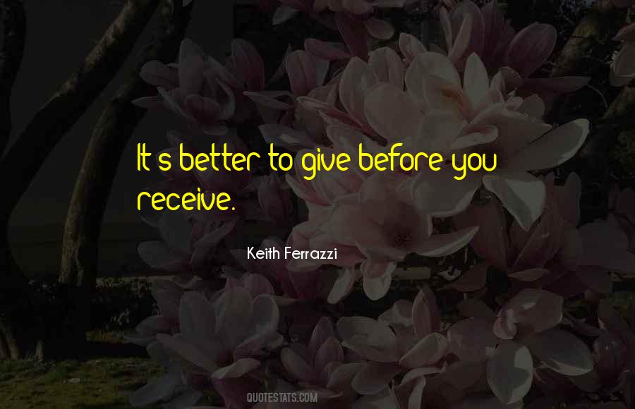 Keith Ferrazzi Quotes #189850