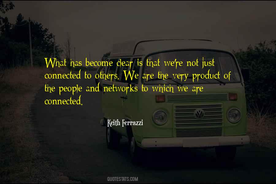 Keith Ferrazzi Quotes #760816