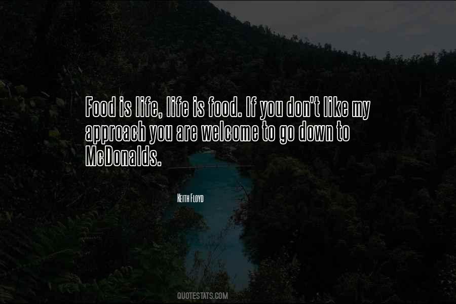 Keith Floyd Quotes #1048343