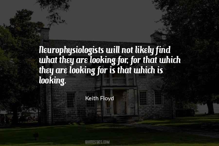 Keith Floyd Quotes #215087