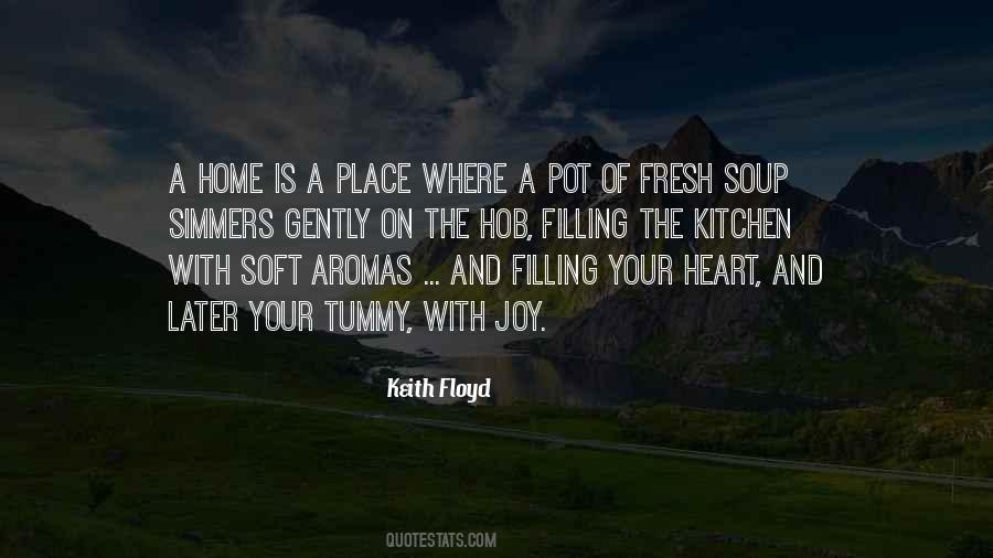 Keith Floyd Quotes #344591