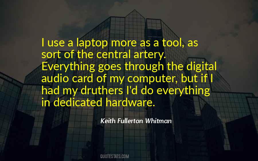 Keith Fullerton Whitman Quotes #1120403