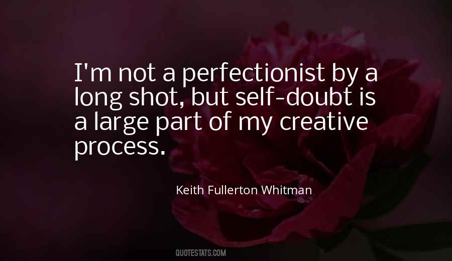 Keith Fullerton Whitman Quotes #600444