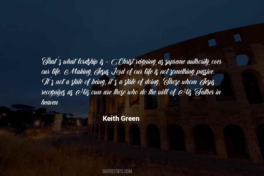 Keith Green Quotes #1033596