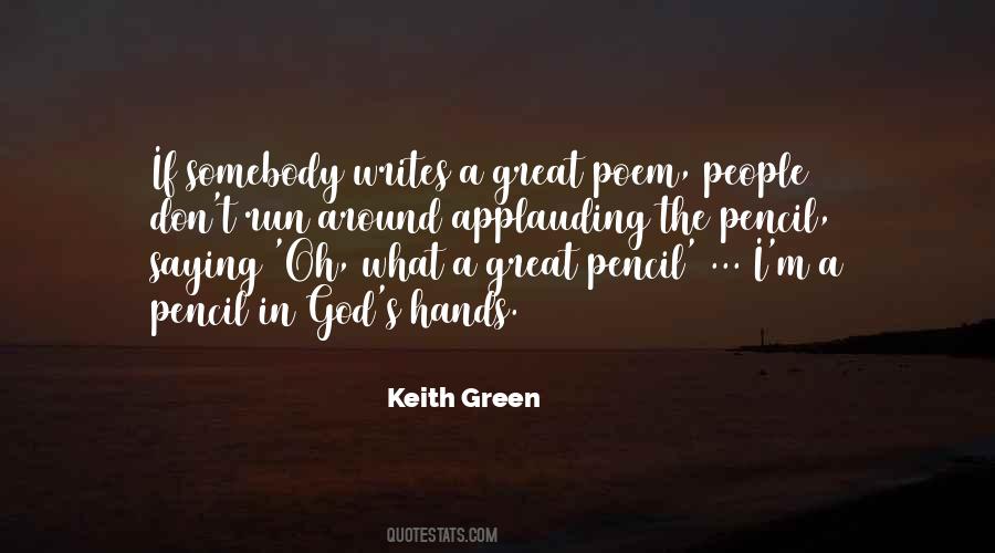 Keith Green Quotes #1187984