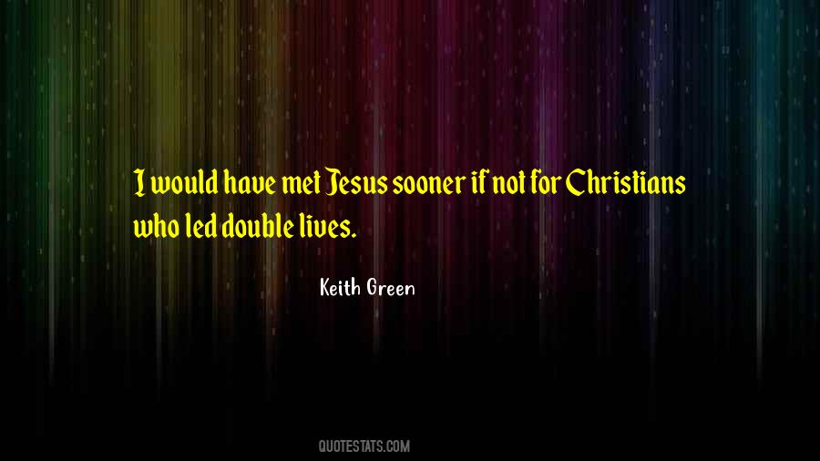 Keith Green Quotes #834867