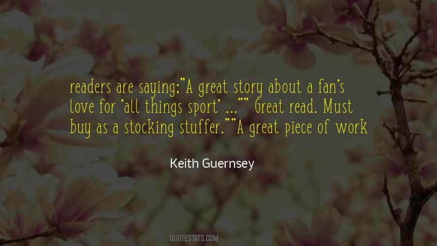 Keith Guernsey Quotes #987908