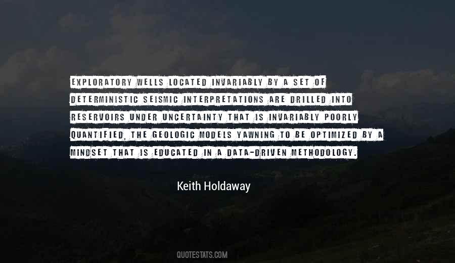 Keith Holdaway Quotes #1370502