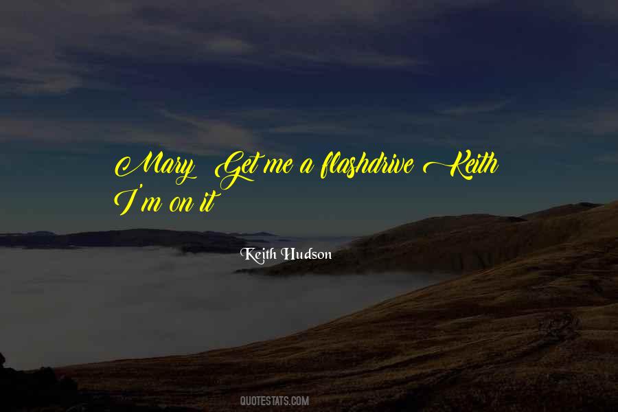 Keith Hudson Quotes #423606 Keith Hudson Quotes #423606