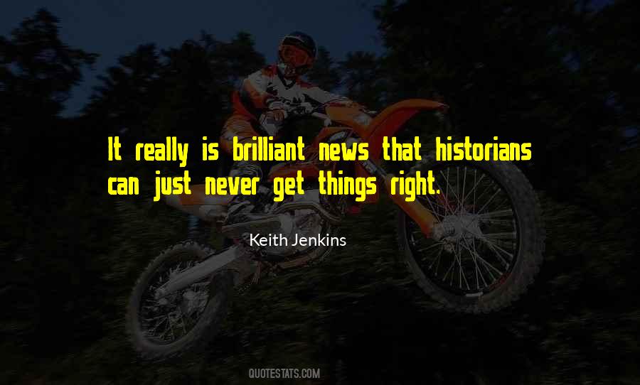 Keith Jenkins Quotes #827460