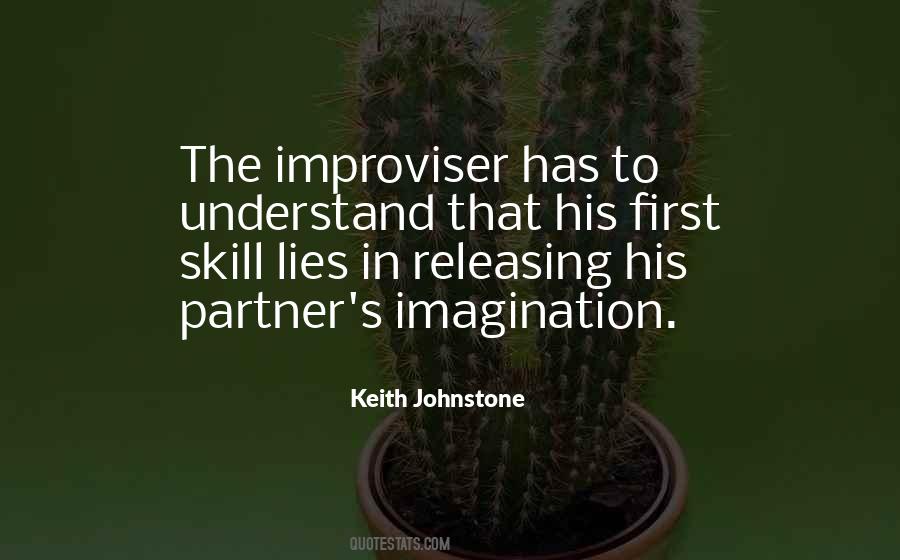 Keith Johnstone Quotes #1526570