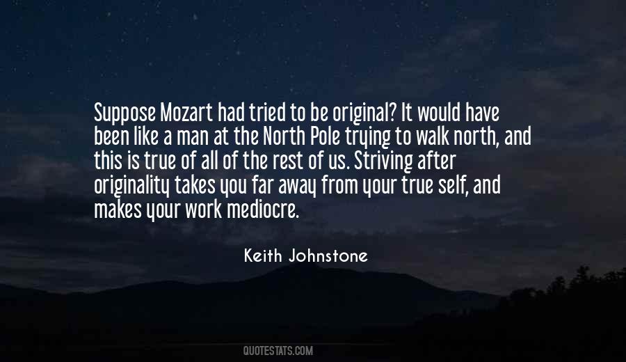 Keith Johnstone Quotes #709922