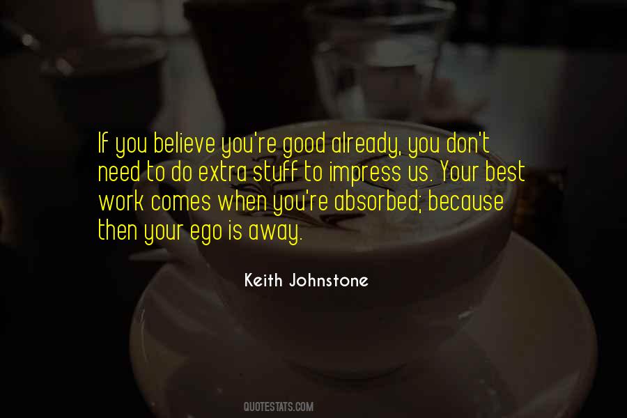 Keith Johnstone Quotes #885593