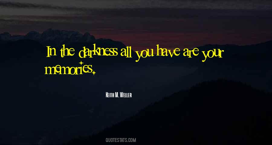 Keith M. Weller Quotes #1383624 Keith M. Weller Quotes #1383624