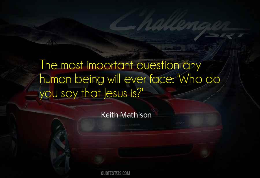 Keith Mathison Quotes #711422