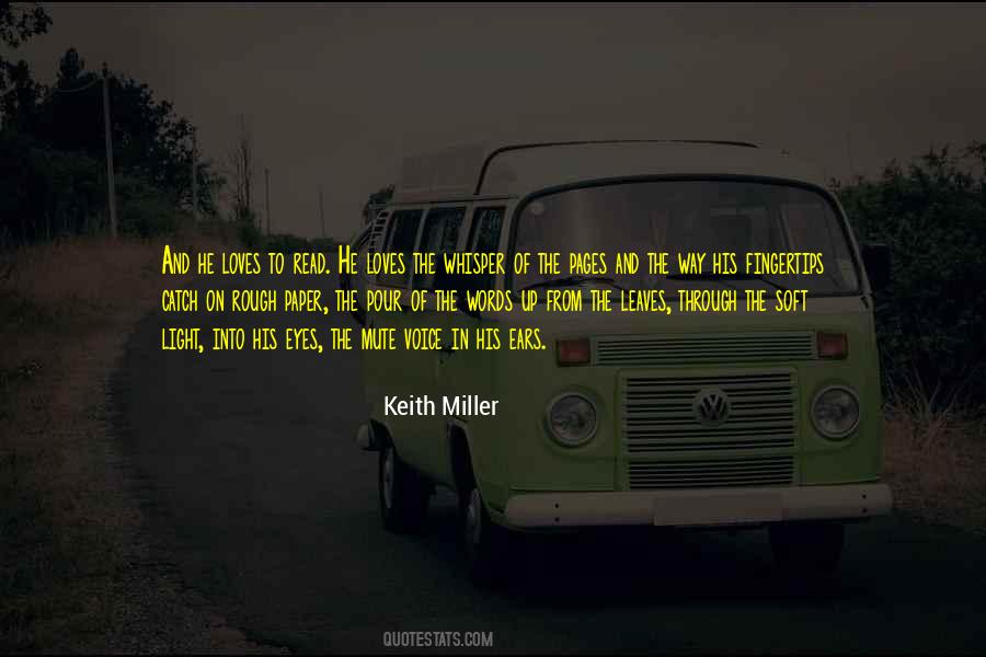 Keith Miller Quotes #1255715