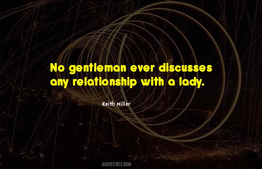 Keith Miller Quotes #1322251