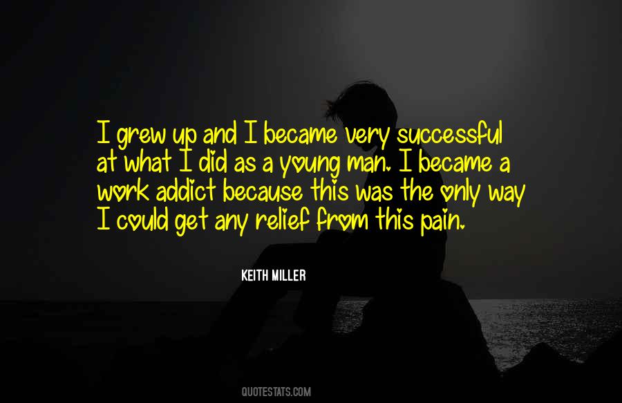 Keith Miller Quotes #1545431