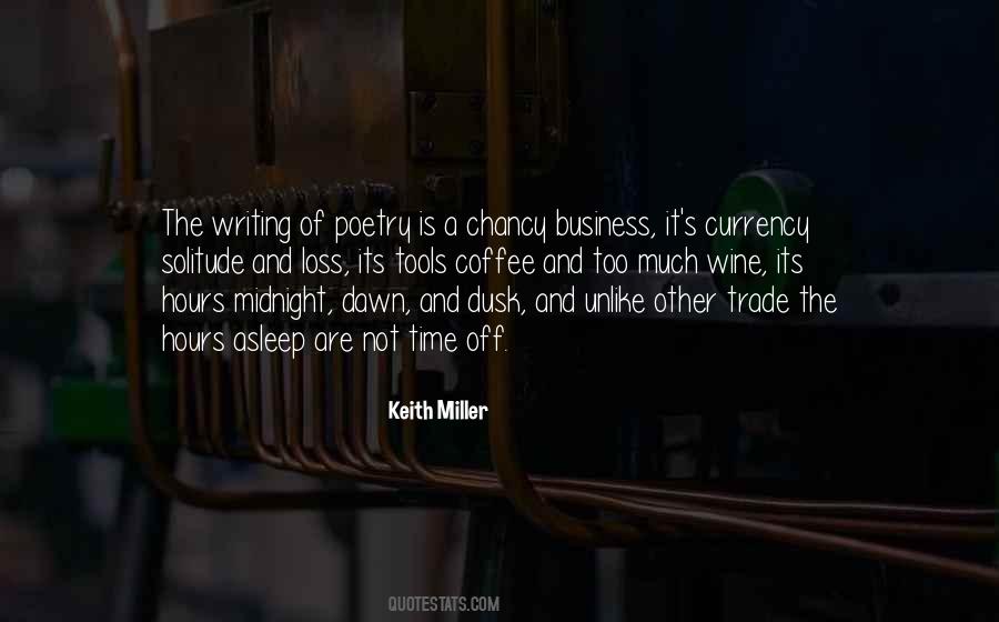 Keith Miller Quotes #317392