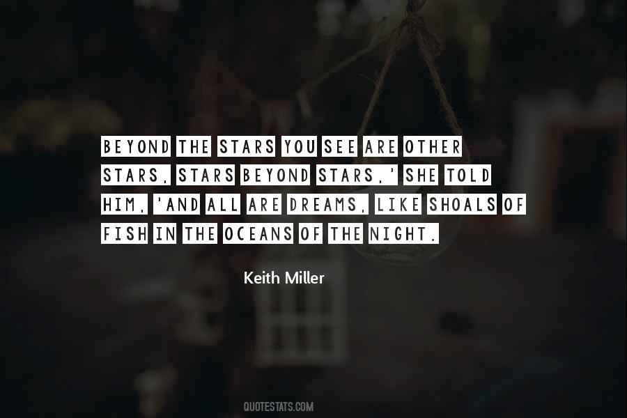 Keith Miller Quotes #370604