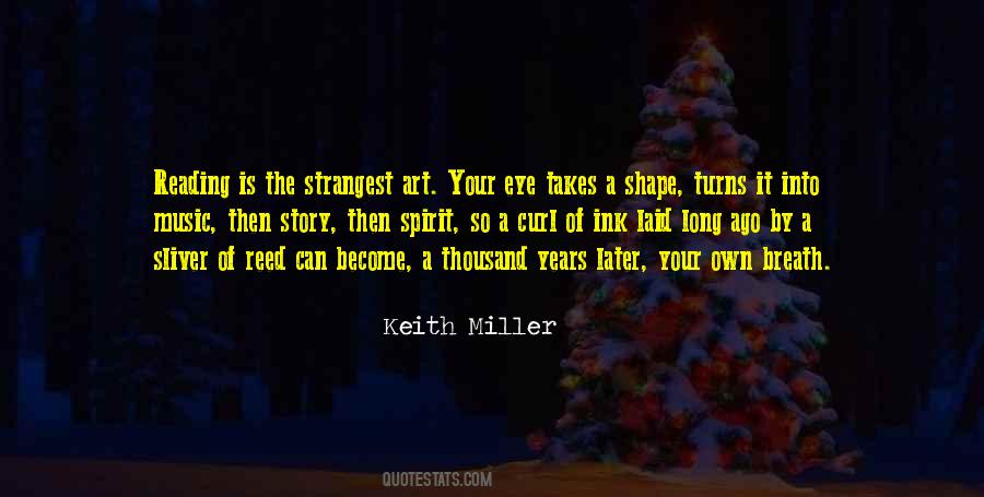 Keith Miller Quotes #971195