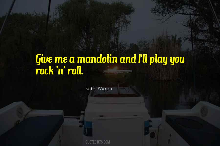 Keith Moon Quotes #1544821