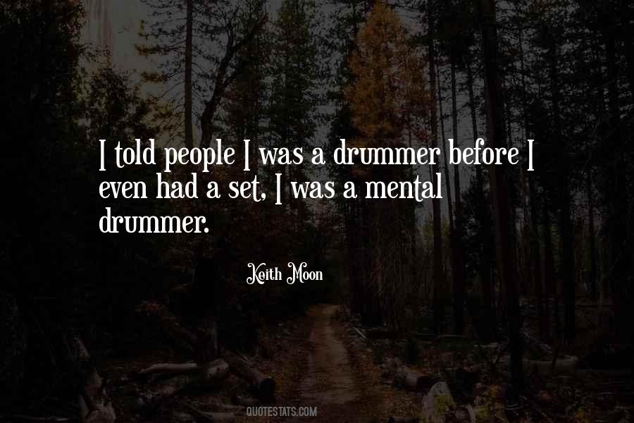 Keith Moon Quotes #421928