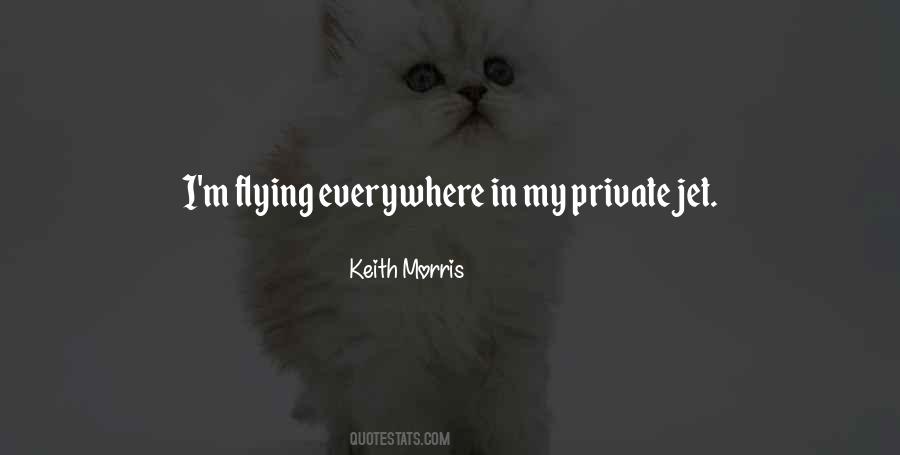 Keith Morris Quotes #917955